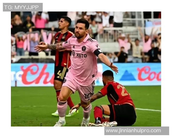 梅西在迈阿密国际对亚特兰大联比赛中表现出色荣膺全场最佳球员